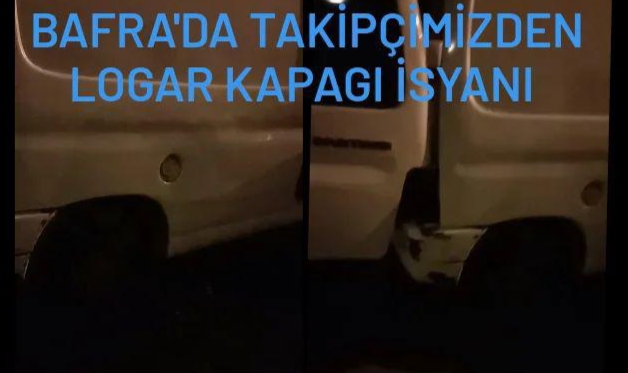 Bafra’da takipçimizden logar kapagı isyanı