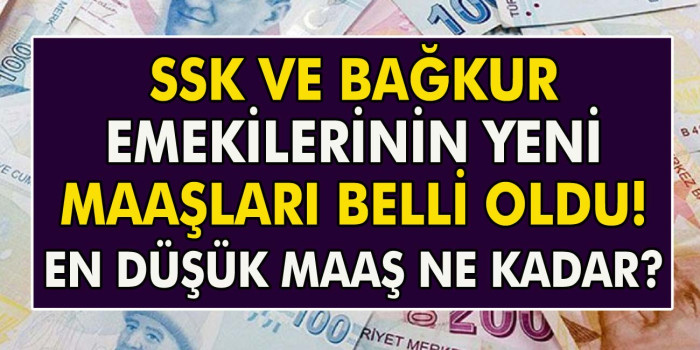 Emekli Maaşlar Belli Oldu