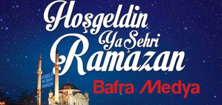 Bafra Medya İmtiyaz Sahibinden Ramazan mesajı