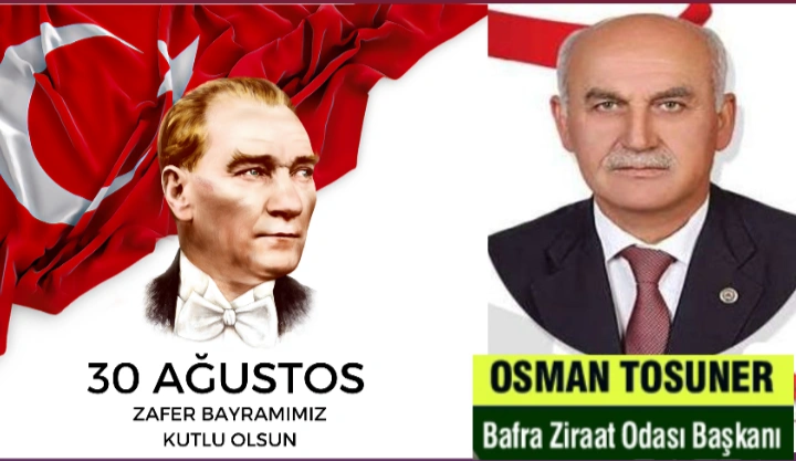 Başkan Tosuner’ın 30 Ağustos Zafer Bayramı Kutlama Mesajı