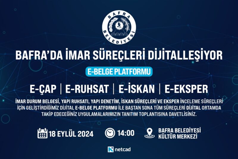 BAFRA BELEDİYESİ’NDE E-RUHSAT DÖNEMİ BAŞLIYOR