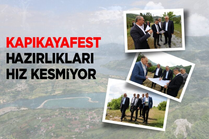KAPIKAYAFEST HAZIRLIKLARI HIZ KESMİYOR