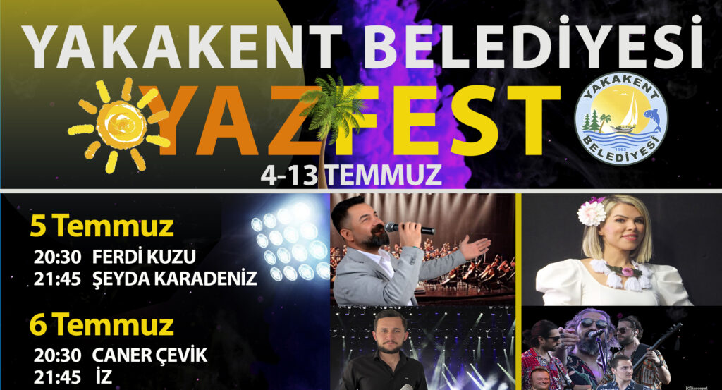 Yakakent’te Yazfest 2025 Açık Hava Konserleri