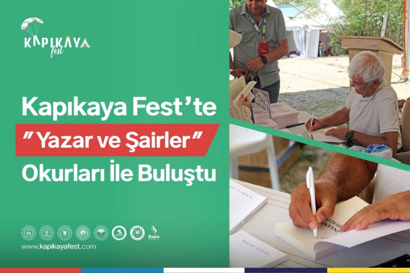 KAPIKAYAFEST’TE YAZAR VE ŞAİRLER OKURLARI İLE BULUŞTU