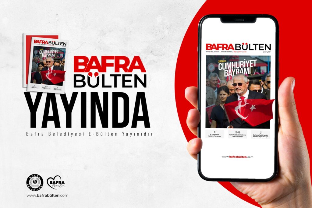 “BAFRA BÜLTEN” YAYINDA