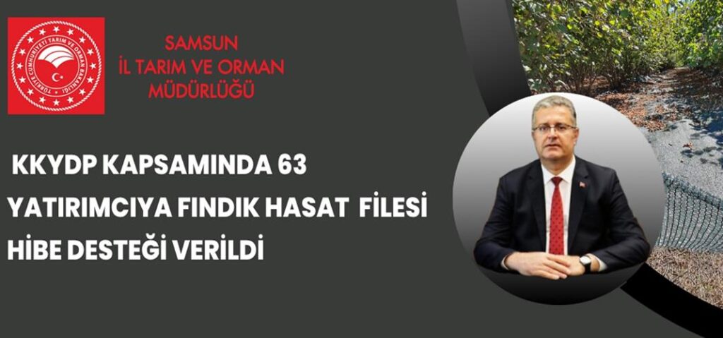 KKYDP Kapsamında 63 Yatırımcıya Fındık Hasat Filesi Hibe Desteği