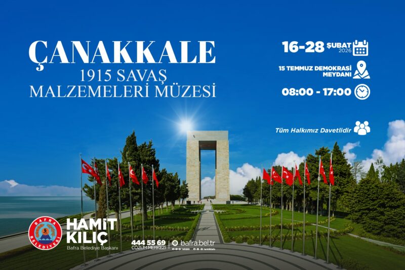 ÇANAKKALE GEZİCİ MÜZE RAMAZAN’DA YİNE BAFRA’DA OLACAK