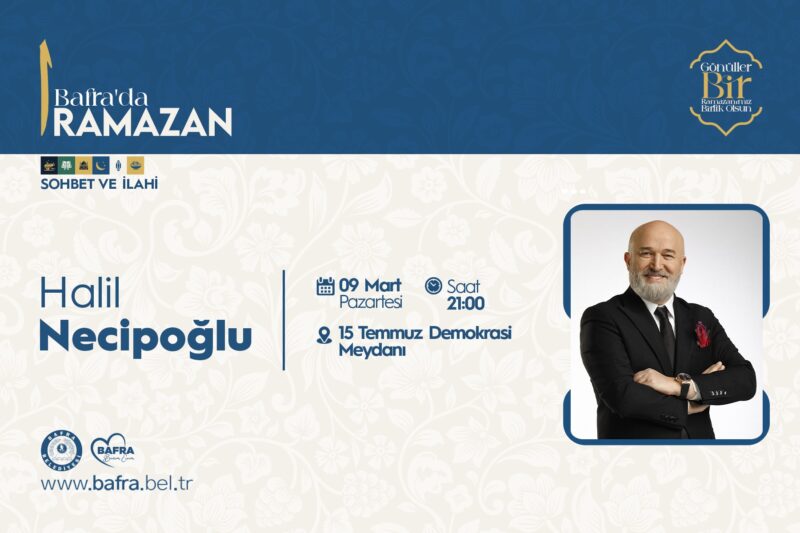 HALİL NECİPOĞLU’NDAN RAMAZAN SOHBETİ VE İLAHİ DİNLETİSİ