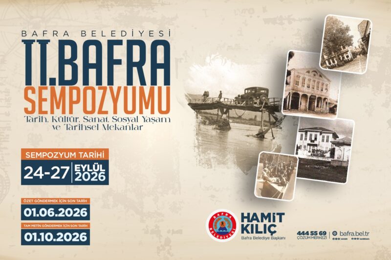BAFRA BELEDİYESİ II. BAFRA SEMPOZYUMU’NA HAZIRLANIYOR