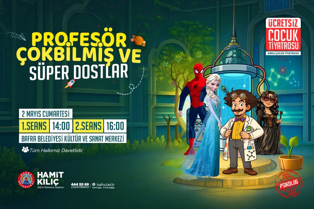 PROFESÖR ÇOKBİLMİŞ VE SÜPER DOSTLAR ÇOCUK TİYATROSU BAFRA’DA SAHNELENECEK