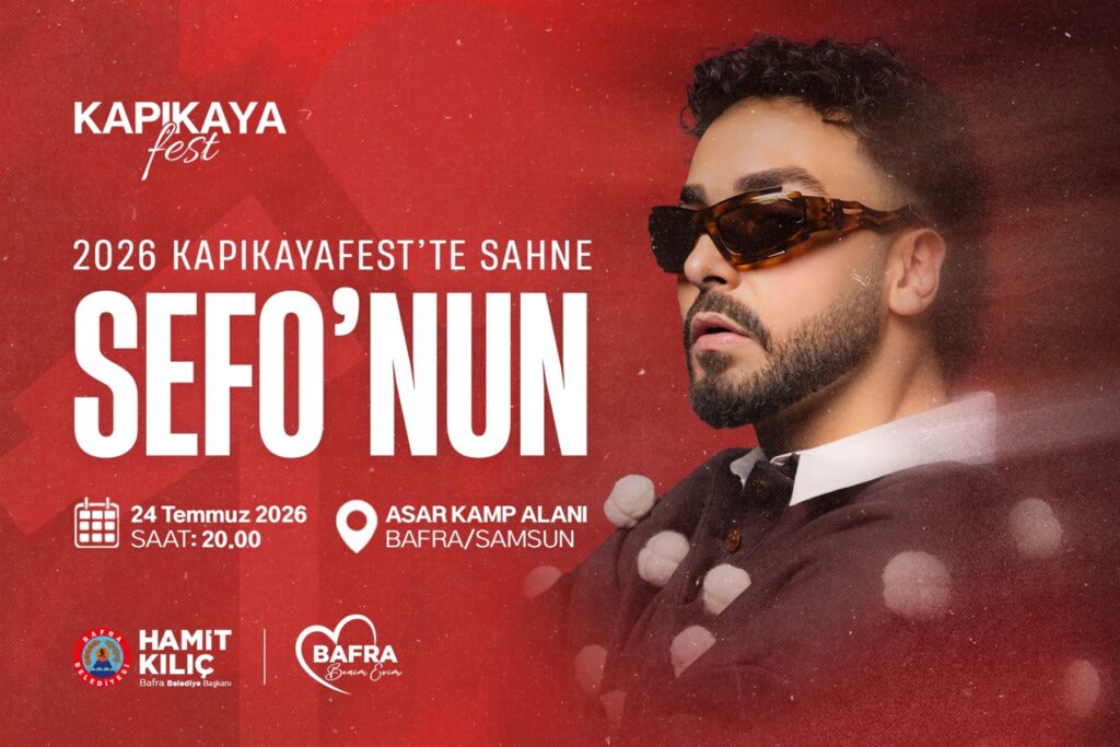 2026 KAPIKAYAFEST’TE SAHNE SEFO’NUN