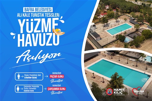 ALİ KALE TURİSTİK TESİSLERİ YÜZME HAVUZU YENİLENEN YÜZÜYLE 21 HAZİRAN’DA AÇILIYOR