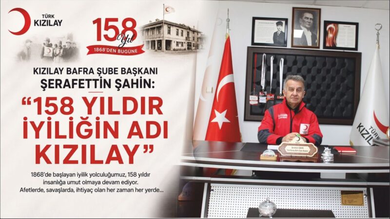 Başkan Şerafettin Şahin’den Türk Kızılayı’nın 158. Kuruluş Yıl Dönümü Mesajı