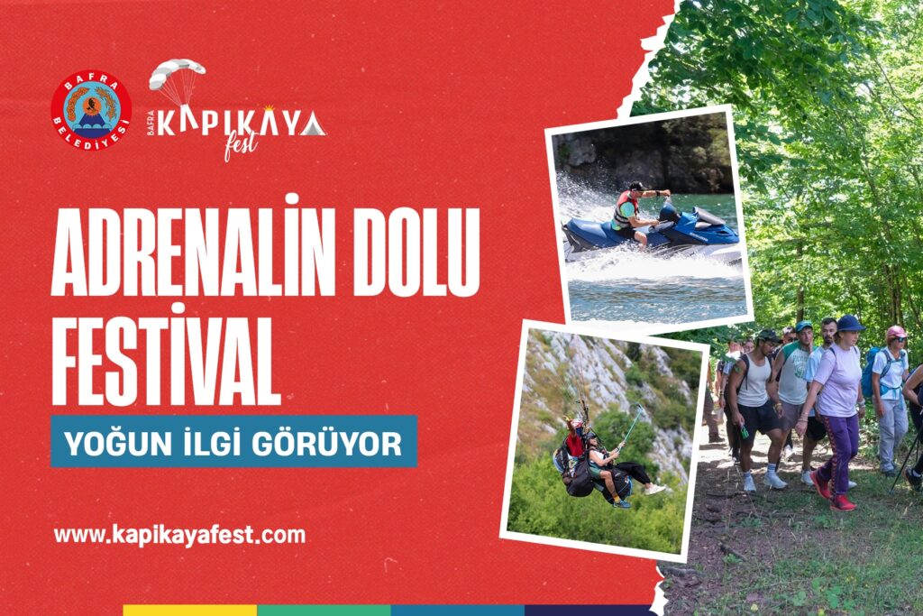 ADRENALİN DOLU FESTİVAL YOĞUN İLGİ GÖRÜYOR