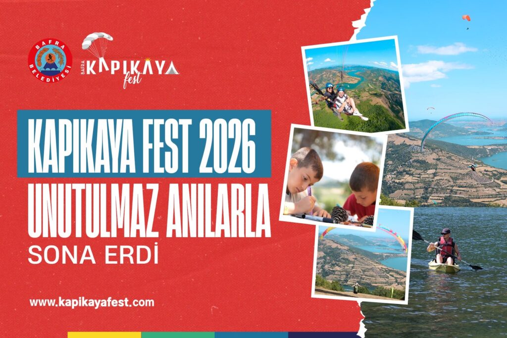 KAPIKAYA FEST 2026 UNUTULMAZ ANILARLA SONA ERDİ