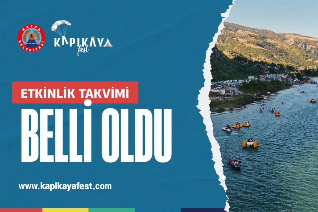 BAFRA KAPIKAYAFEST 2026’NIN ETKİNLİK TAKVİMİ BELLİ OLDU