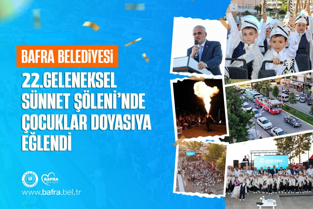 22. GELENEKSEL SÜNNET ŞÖLENİ’NDE ÇOCUKLAR DOYASIYA EĞLENDİ