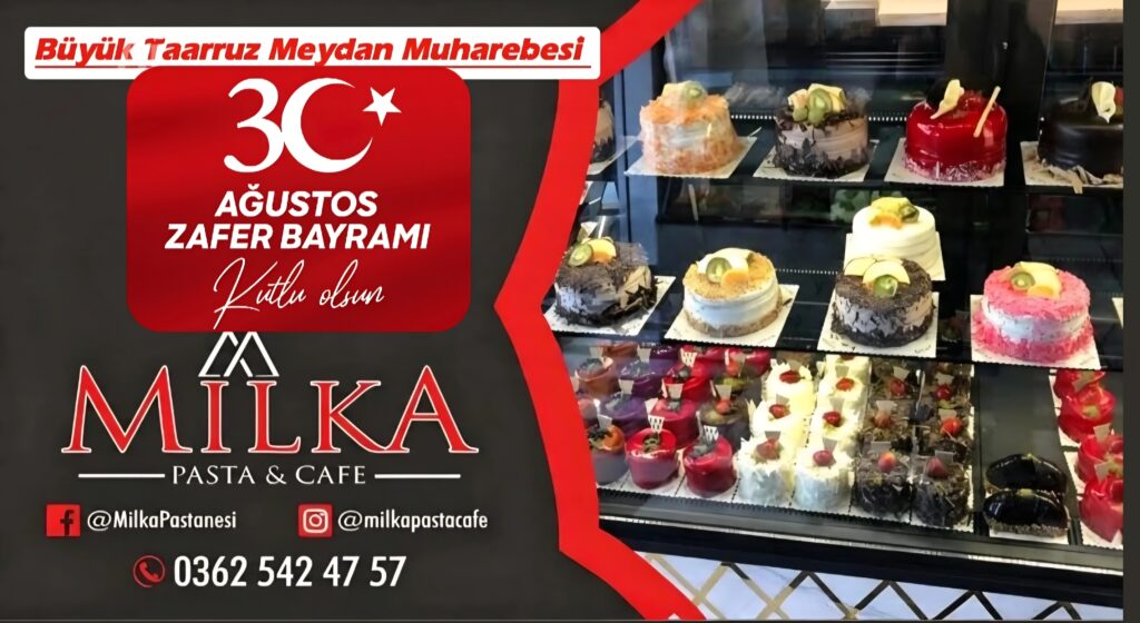Milka Pastanesin’den 30 Ağustos Zafer Bayramı” mesajı