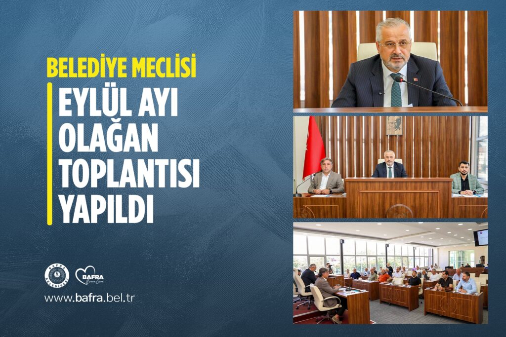BELEDİYE MECLİSİ EYLÜL AYI OLAĞAN TOPLANTISI YAPILDI