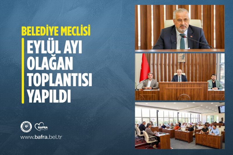 BELEDİYE MECLİSİ EYLÜL AYI OLAĞAN TOPLANTISI YAPILDI