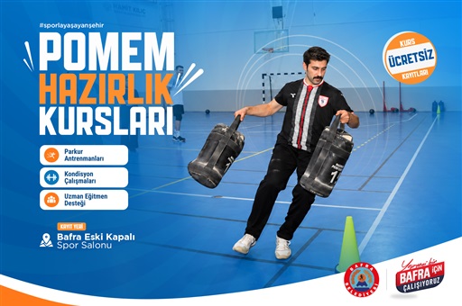 BAFRA BELEDİYESİ POMEM HAZIRLIK KURSLARINDA KAYITLAR BAŞLADI